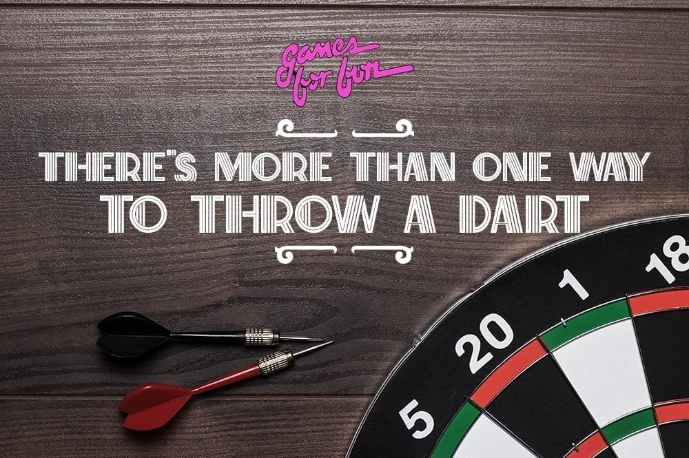 more than one way to throw a Dart