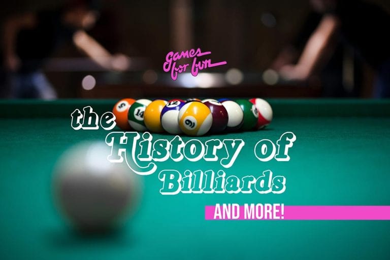 The History of Pool Who, How, Where, and...Billiards? Games For Fun